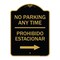 Signmission No Parking Anytime Prohibido Estacionar W/ Right Arrow Heavy-Gauge Alum, 18" x 24", BG-1824-23766 A-DES-BG-1824-23766 - alternate 1